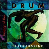 Peter Erskine - History of the Drum lyrics