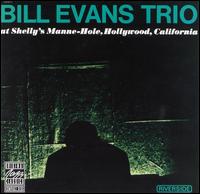 Bill Evans - At Shelly's Manne-Hole lyrics