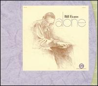 Bill Evans - Alone lyrics