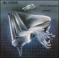 Bill Evans - Affinity lyrics