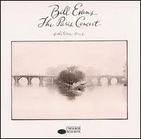 Bill Evans - The Paris Concert, Edition One [live] lyrics