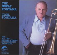 Carl Fontana - The Great Fontana lyrics