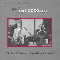 Carl Fontana - The Carl Fontana-Arno Marsh Quintet: Live at Capozzoli's lyrics