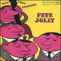 Pete Jolly - Duo, Trio, Quartet lyrics