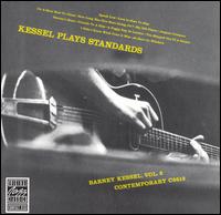 Barney Kessel - Kessel Plays Standards lyrics