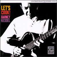 Barney Kessel - Let's Cook! lyrics