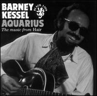 Barney Kessel - Aquarius: The Music from Hair lyrics