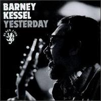 Barney Kessel - Yesterday [live] lyrics
