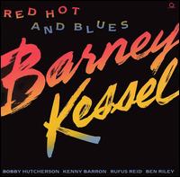 Barney Kessel - Red Hot and Blues lyrics
