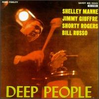 Shelly Manne - Deep People lyrics