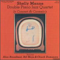 Shelly Manne - Double Piano Jazz Quartet at Carmelo's, Vol. 2 lyrics