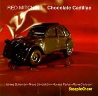 Red Mitchell - Chocolate Cadillac lyrics