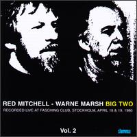 Red Mitchell - Red Mitchell-Warne Marsh Big Two, Vol. 2 [live] lyrics