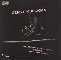 Gerry Mulligan - California Concerts, Vol. 2 [live] lyrics