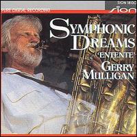 Gerry Mulligan - Symphonic Dreams lyrics