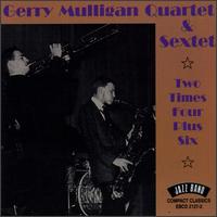 Gerry Mulligan - Two Times Four Plus Six lyrics