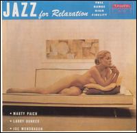 Marty Paich - Jazz for Relaxation lyrics