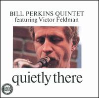 Bill Perkins - Quietly There lyrics