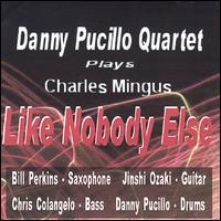 Bill Perkins - Bill Perkins Danny Pucillo Quartet Plays Charles Mingus Like Nobody Else lyrics