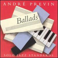 Andr Previn - Ballads lyrics