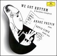 Andr Previn - We Got Rhythm: Gershwin Songbook lyrics