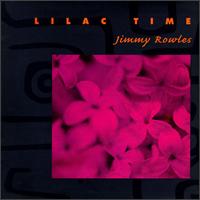 Jimmy Rowles - Lilac Time lyrics