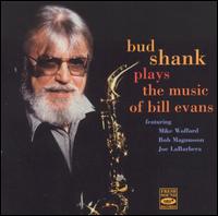 Bud Shank - Plays the Music of Bill Evans lyrics