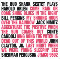 Bud Shank - Bud Shank Sextet Plays Harold Arlen lyrics