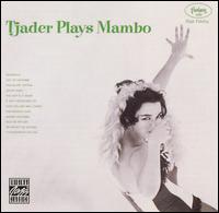Cal Tjader - Tjader Plays Mambo lyrics
