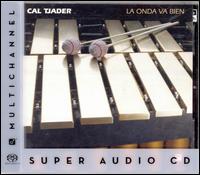 Cal Tjader - La Onda Va Bien lyrics