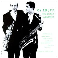 Cy Touff - His Octet and Quintet lyrics