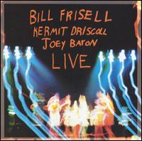 Bill Frisell - Live lyrics