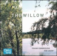 Frank Kimbrough - Willow lyrics