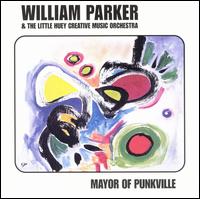 William Parker - Mayor of Punkville lyrics
