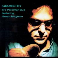 Ivo Perelman - Geometry lyrics