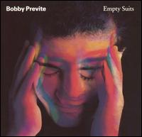 Bobby Previte - Empty Suits lyrics