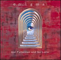 Joel Futterman - Enigma lyrics
