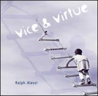 Ralph Alessi - Vice & Virtue lyrics