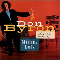 Don Byron - Plays the Music of Mickey Katz lyrics