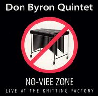 Don Byron - No-Vibe Zone: Live at Knitting Factory lyrics