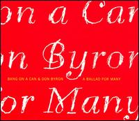 Don Byron - A Ballad for Many lyrics