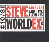 Steve Coleman & The Five Elements - World Expansion lyrics