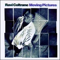 Ravi Coltrane - Moving Pictures lyrics