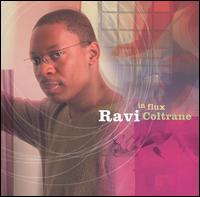 Ravi Coltrane - In Flux lyrics