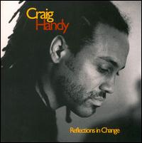 Craig Handy - Reflections in Change lyrics