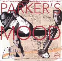 Roy Hargrove - Parker's Mood lyrics
