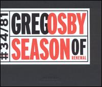 Greg Osby - Season of Renewal lyrics