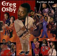 Greg Osby - Further Ado lyrics