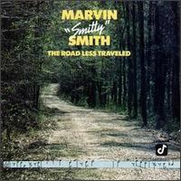 Marvin "Smitty" Smith - The Road Less Traveled lyrics