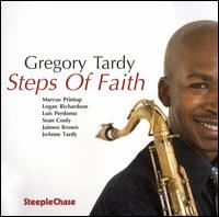 Greg Tardy - Steps of Faith lyrics